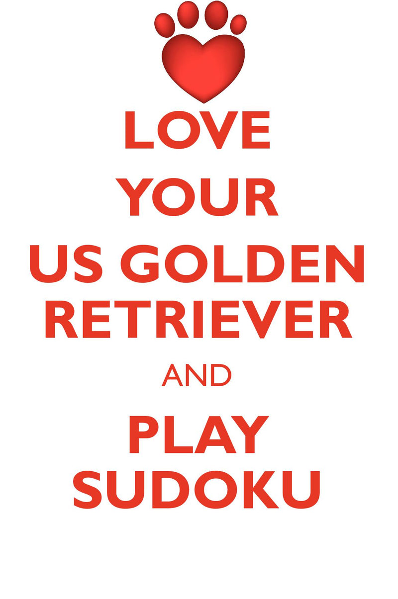 LOVE YOUR US GOLDEN RETRIEVER AND PLAY SUDOKU AUSTRALIAN GOLDEN RETRIEVER SUDOKU LEVEL 1 of 15