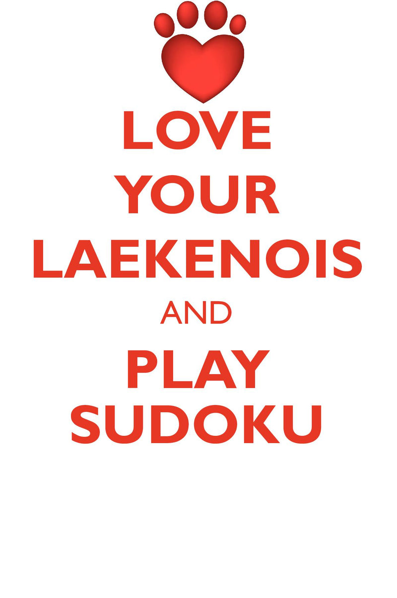 LOVE YOUR LAEKENOIS AND PLAY SUDOKU BELGIAN LAEKENOIS SHEPHERD SUDOKU LEVEL 1 of 15