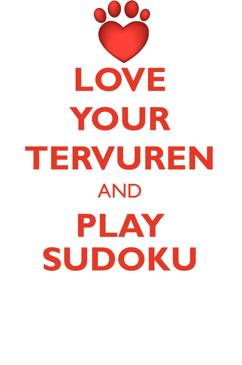 LOVE YOUR TERVUREN AND PLAY SUDOKU BELGIAN TERVUREN SHEPHERD SUDOKU LEVEL 1 of 15