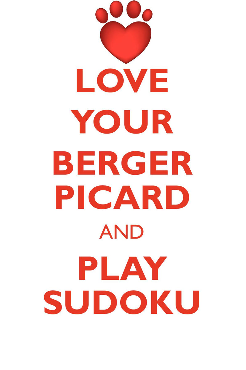 LOVE YOUR BERGER PICARD AND PLAY SUDOKU BERGER PICARD SUDOKU LEVEL 1 of 15