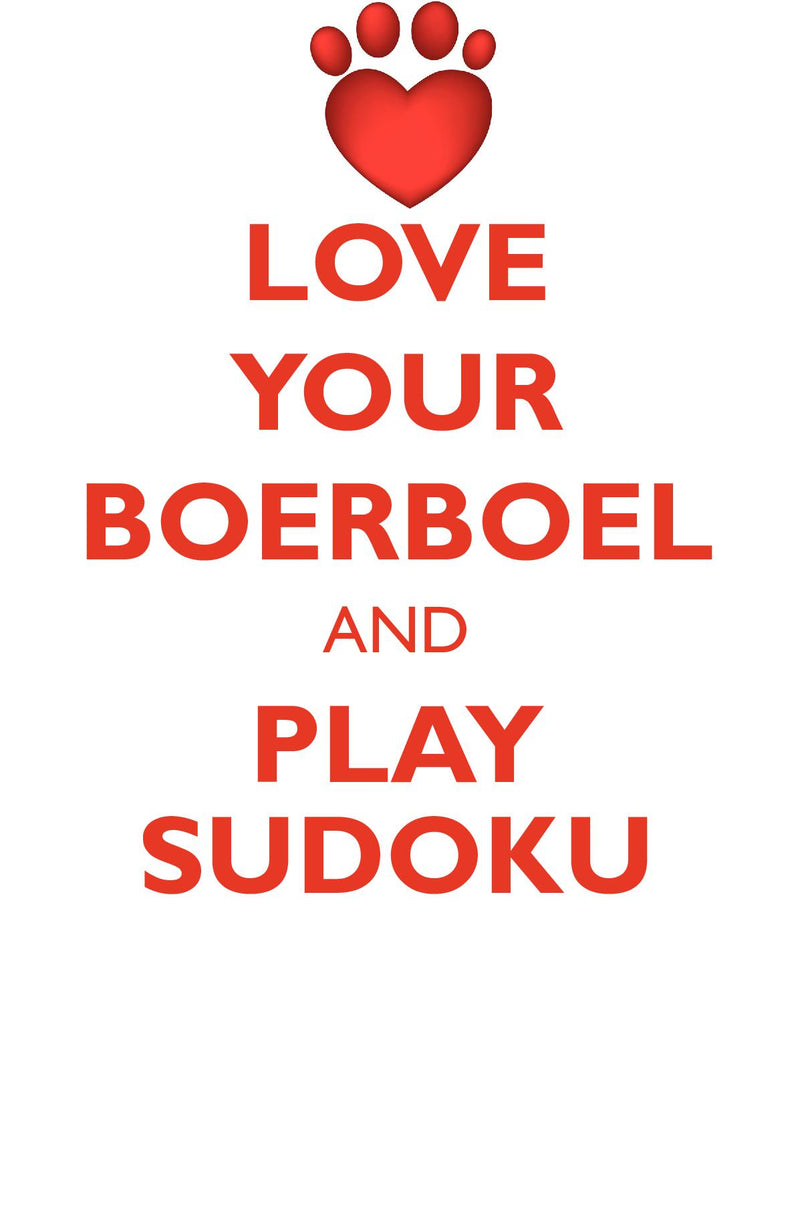 LOVE YOUR BOERBOEL AND PLAY SUDOKU BOERBOEL SUDOKU LEVEL 1 of 15