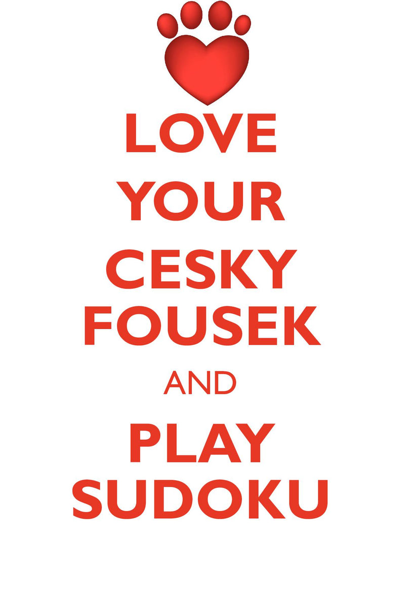 LOVE YOUR CESKY FOUSEK AND PLAY SUDOKU CESKY FOUSEK SUDOKU LEVEL 1 of 15