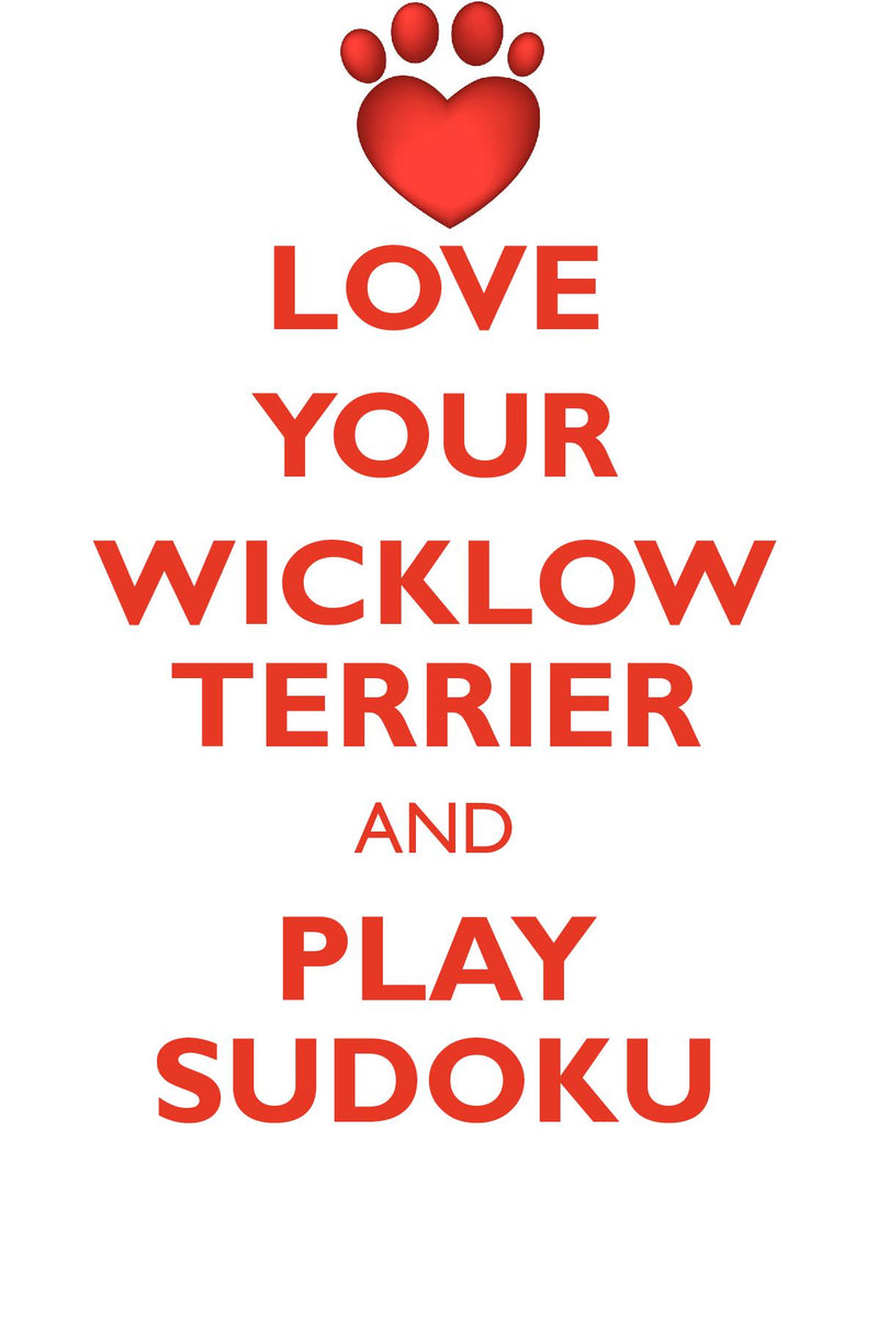 LOVE YOUR WICKLOW TERRIER AND PLAY SUDOKU GLEN OF IMAAL TERRIER SUDOKU LEVEL 1 of 15