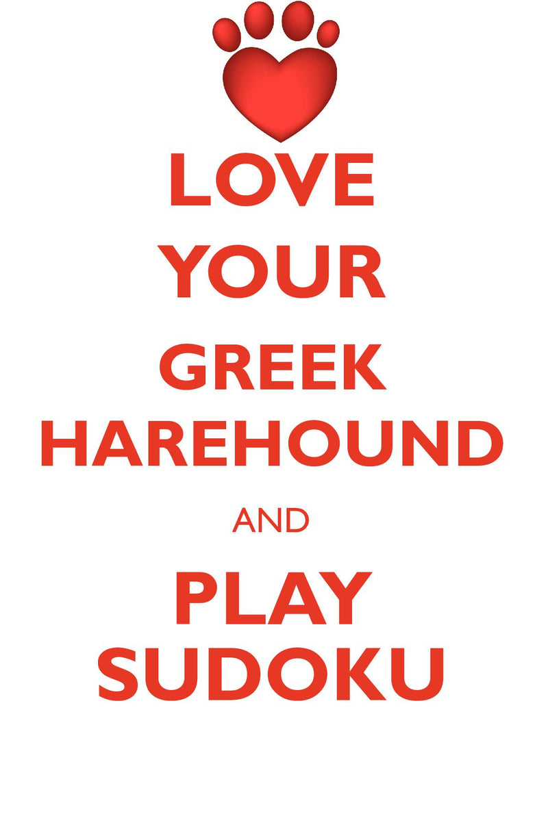 LOVE YOUR GREEK HAREHOUND AND PLAY SUDOKU GREEK HAREHOUND SUDOKU LEVEL 1 of 15