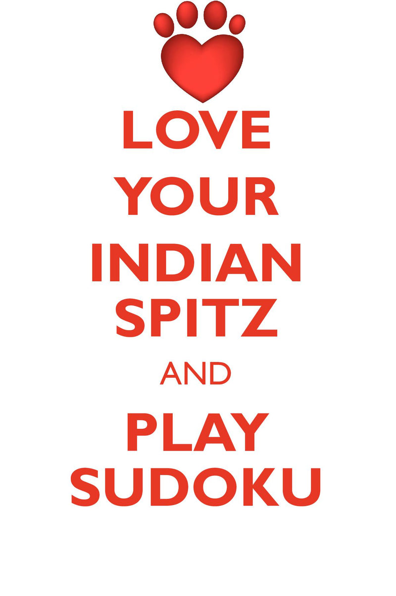 LOVE YOUR INDIAN SPITZ AND PLAY SUDOKU INDIAN SPITZ SUDOKU LEVEL 1 of 15