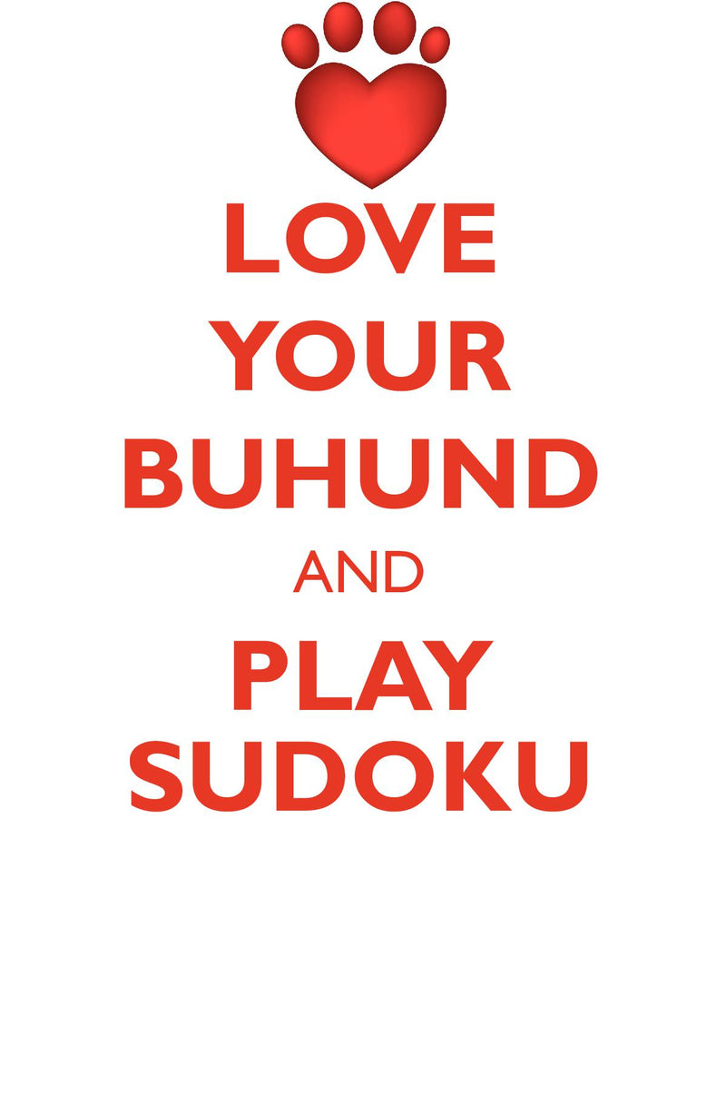 LOVE YOUR BUHUND AND PLAY SUDOKU NORWEGIAN BUHUND SUDOKU LEVEL 1 of 15