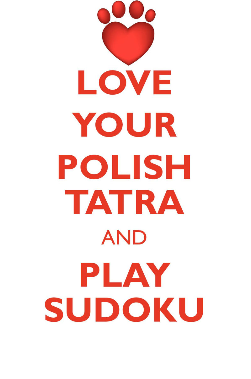 LOVE YOUR POLISH TATRA AND PLAY SUDOKU POLISH TATRA SHEEPDOG SUDOKU LEVEL 1 of 15