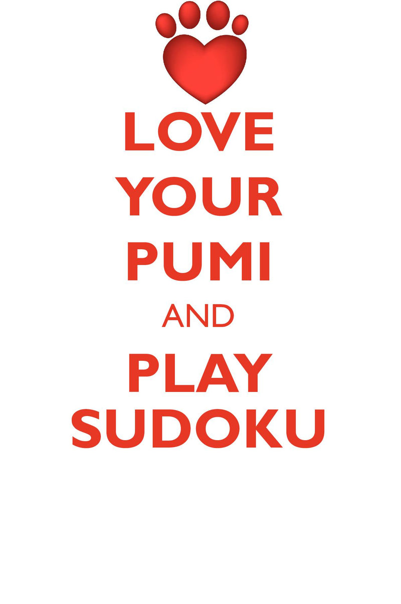 LOVE YOUR PUMI AND PLAY SUDOKU PUMI SUDOKU LEVEL 1 of 15