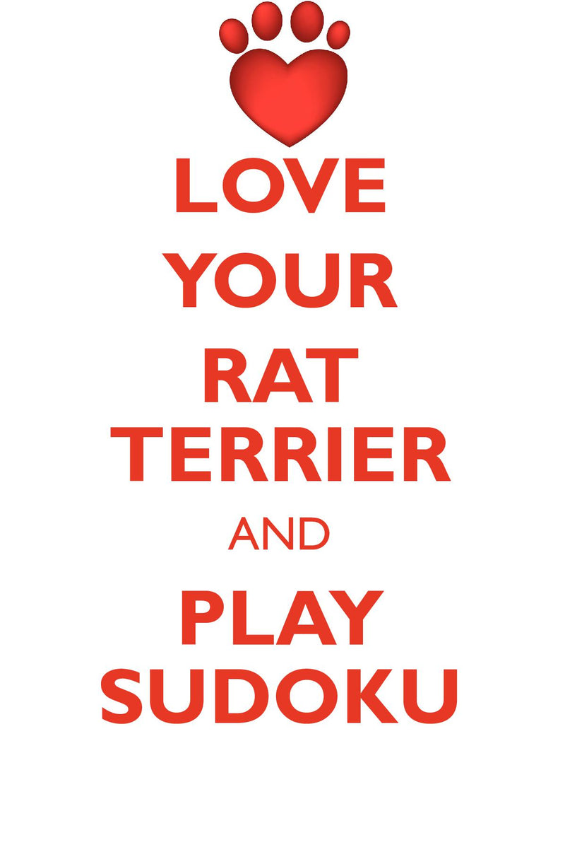 LOVE YOUR RAT TERRIER AND PLAY SUDOKU RAT TERRIER SUDOKU LEVEL 1 of 15