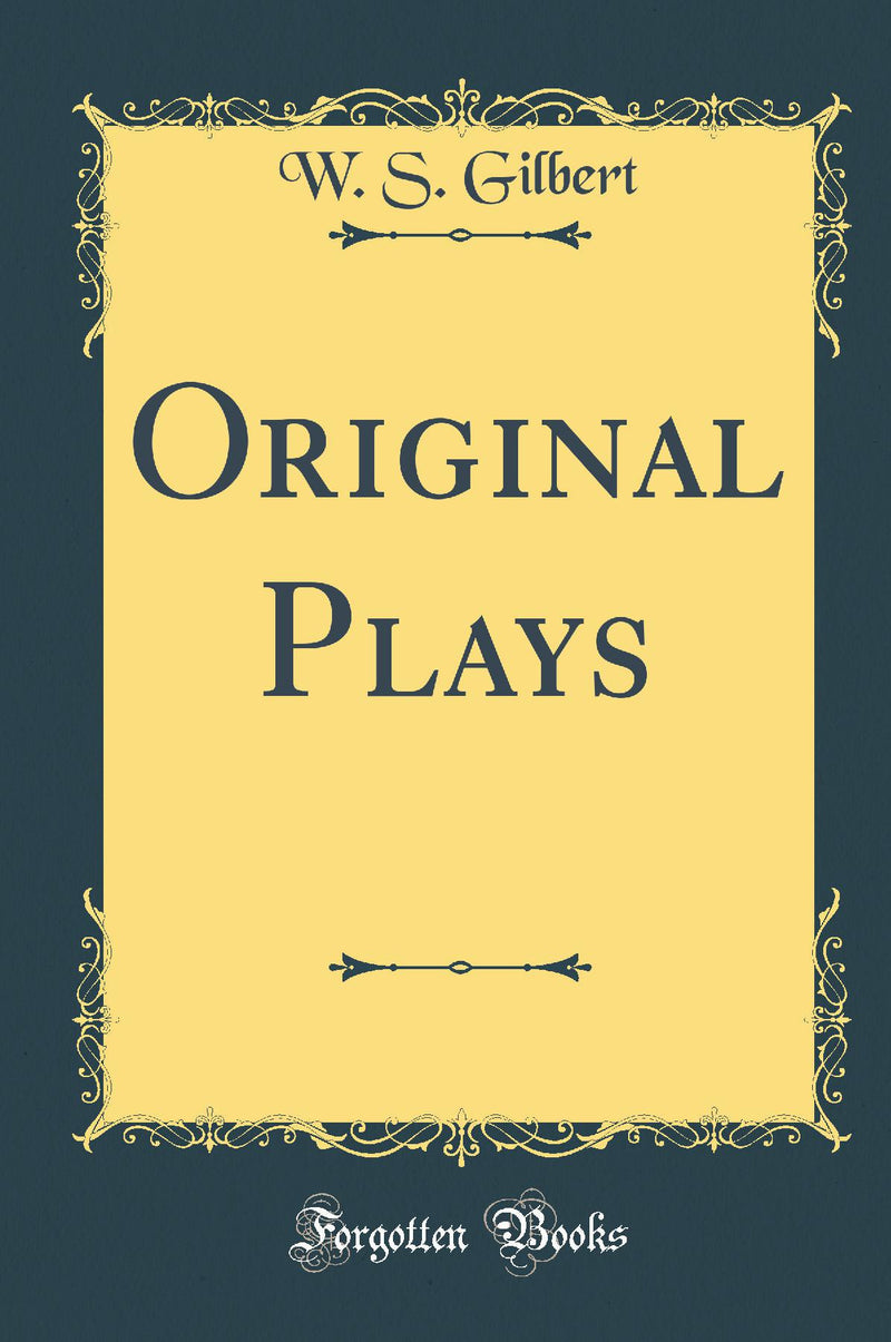 Original Plays (Classic Reprint)
