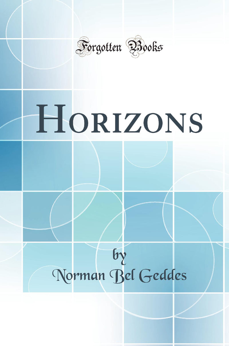 Horizons (Classic Reprint)