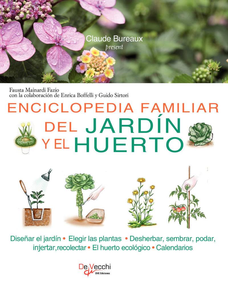 Enciclopedia familiar del jardín y el huerto