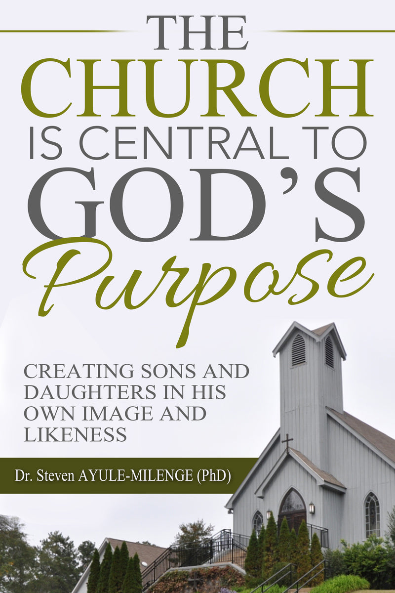 The Church is Central to God's Purpose