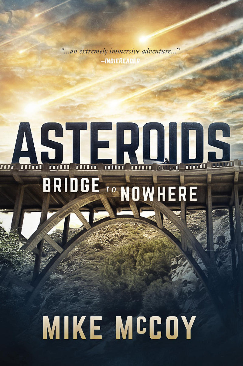 ASTEROIDS - Bridge to Nowhere