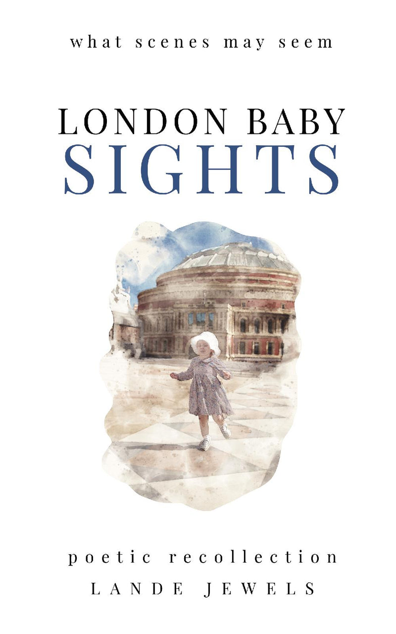 LONDON BABY Sights