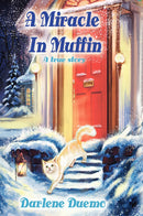A Miracle In Muffin