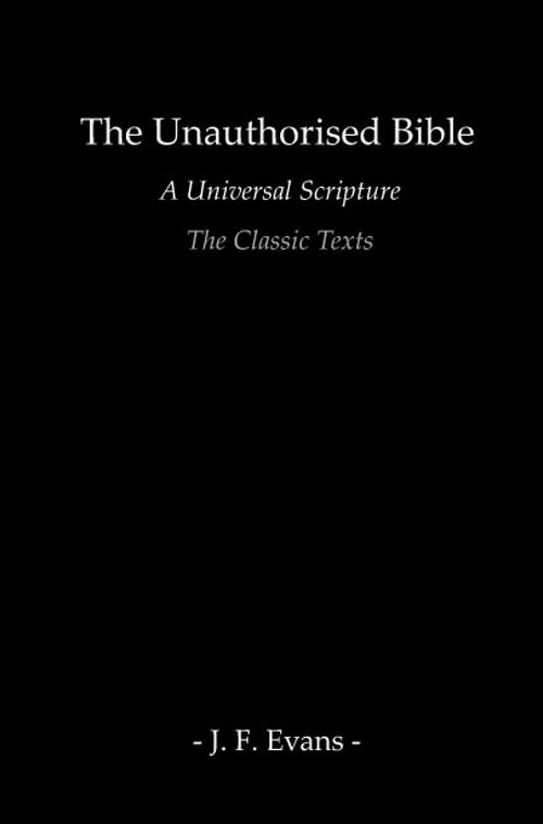 The Unauthorised Bible : The Classic Texts