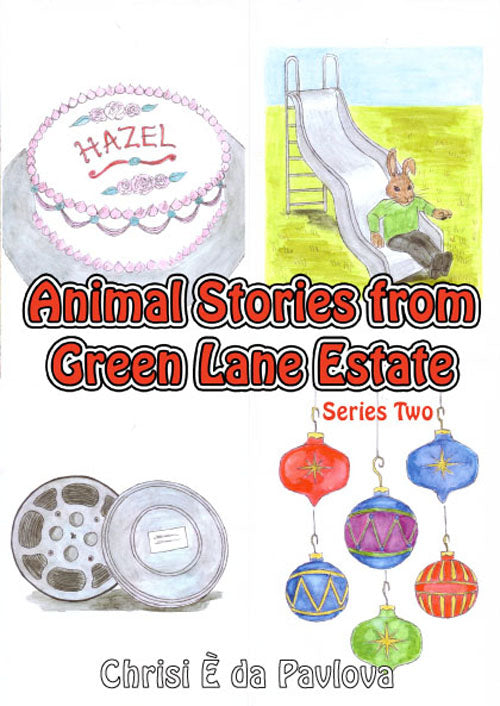 Animal Stories from Green Lane Estate Series 2
