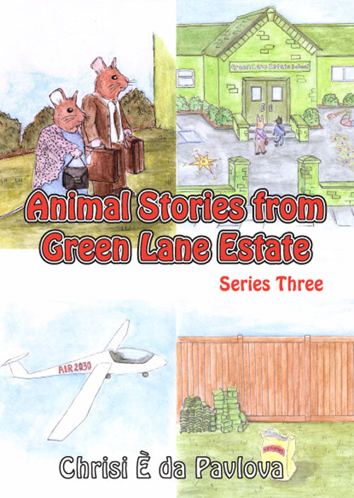 Animal Stories from Green Lane Estate : Series Three