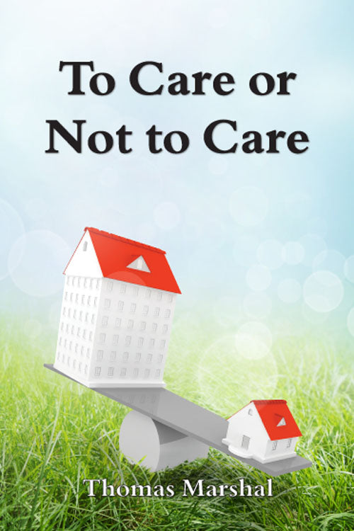 To Care or Not to Care