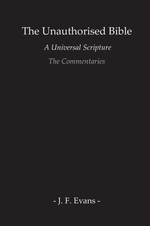 The Unauthorised Bible - The Commentaries