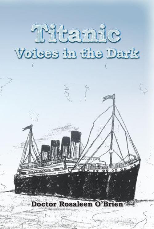 Titanic - Voices in the Dark