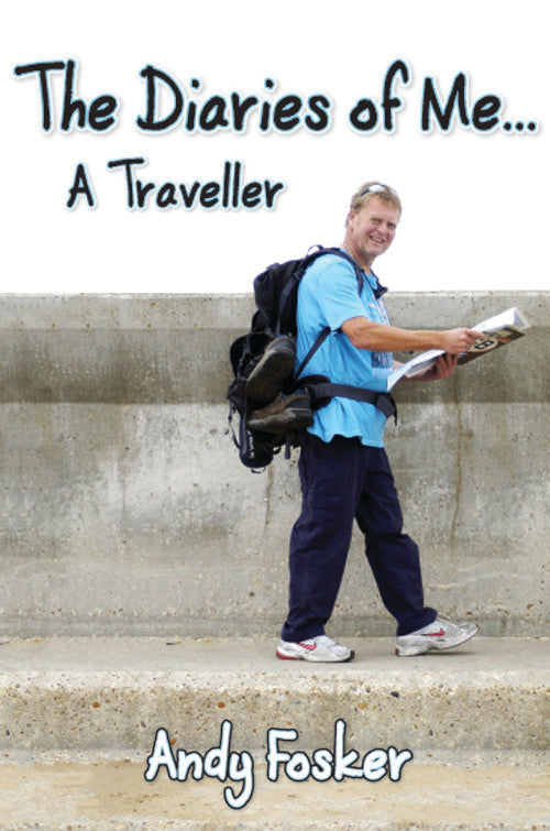 The Diaries of Me... A Traveller