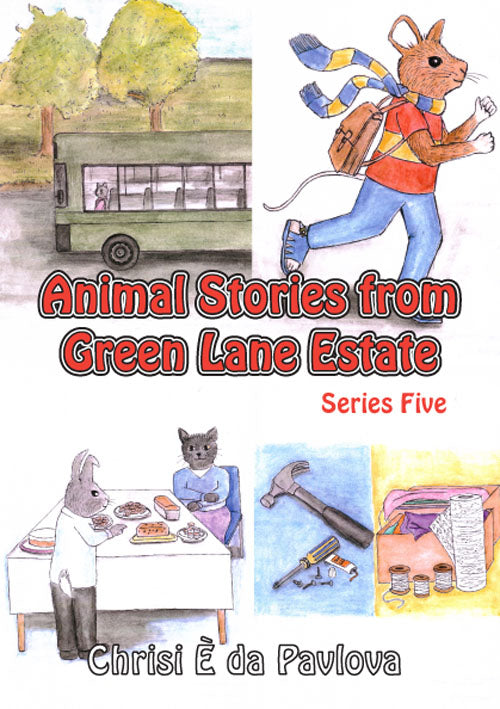 Animal Stories from Green Lane Estate Series 5