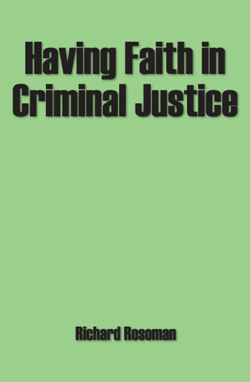 Having Faith in Criminal Justice