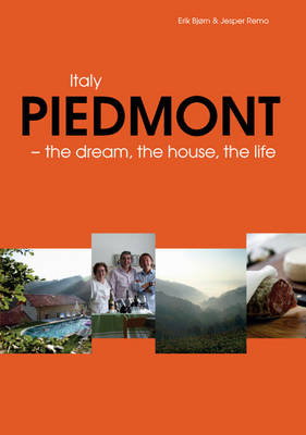 Piedmont: The Dream, the House, the Life