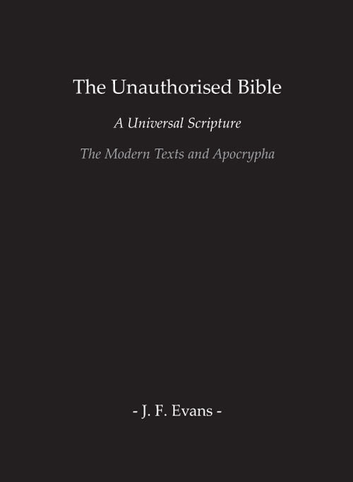 The Unauthorised Bible: Modern Text