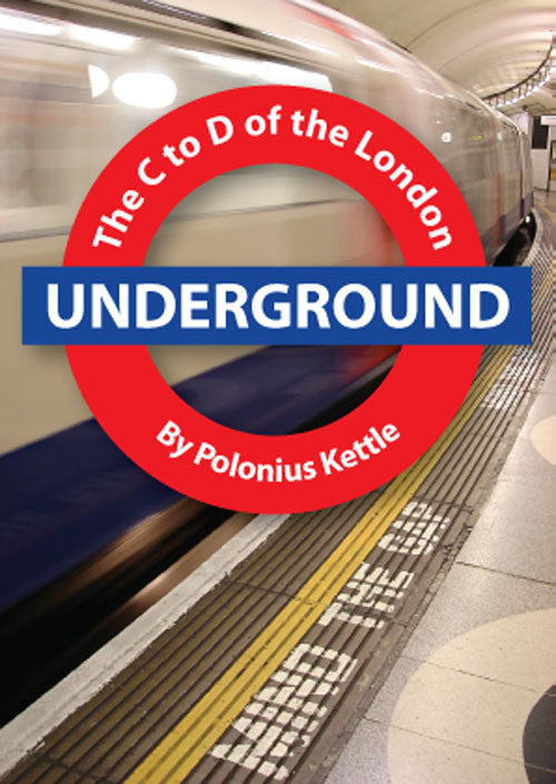 The C to D of the London Underground