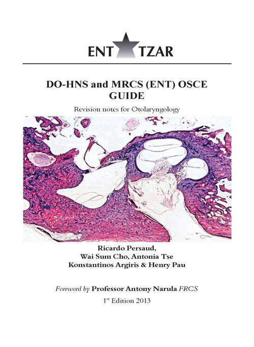 DO-HNS and MRCS (ENT) OSCE Guide