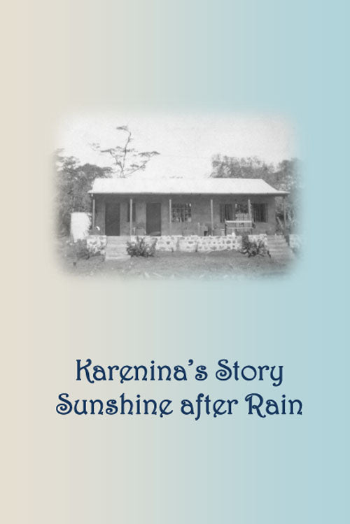 Karenina's Story: Sunshine After the Rain