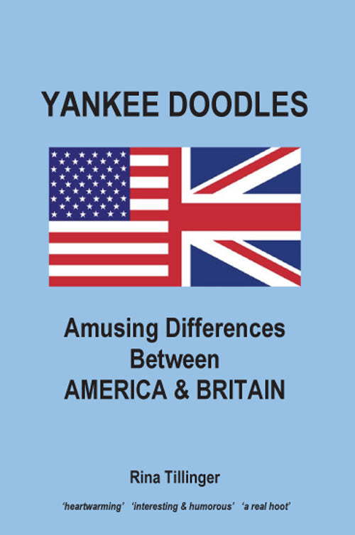 Yankee Doodles: Amusing Differences Between America & Britain