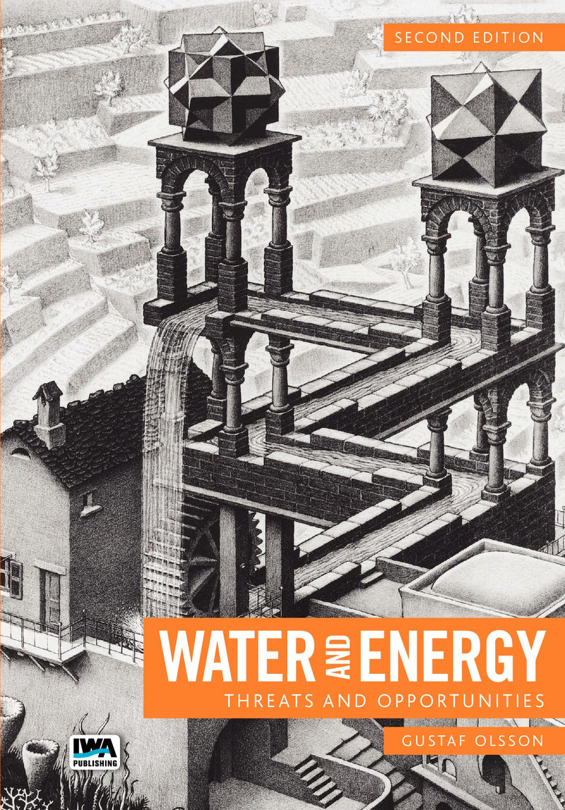 Water and Energy: Threats and Opportunities - Second Edition