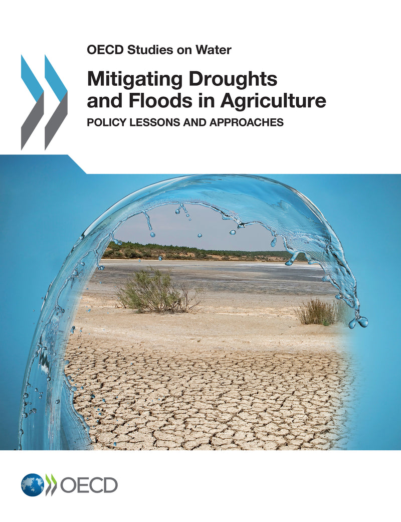 Mitigating Droughts and Floods in Agriculture