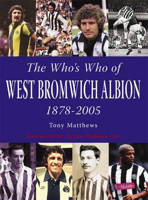 The Who's Who of West Bromwich Albion