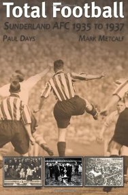 Total Football: Sunderland AFC 1935?37