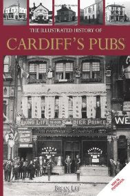 The Illustrated History of Cardiff Pubs