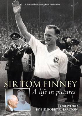 Tom Finney - A Life in Pictures