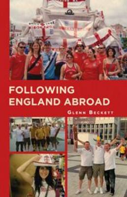 Following England abroad