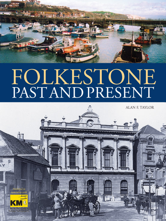 Folkestone Past and Present