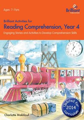 Brilliant Activities for Reading Comprehension, Year 4 (2nd Ed)