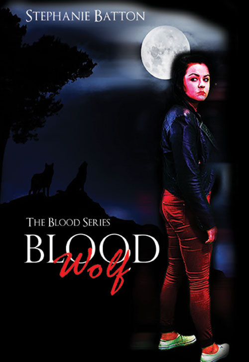 The Blood Series: Blood Wolf