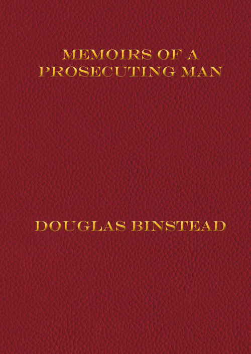Memoirs of a Prosecuting Man