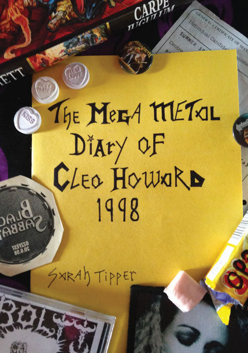 The Mega Metal Diary of Cleo Howard 1998