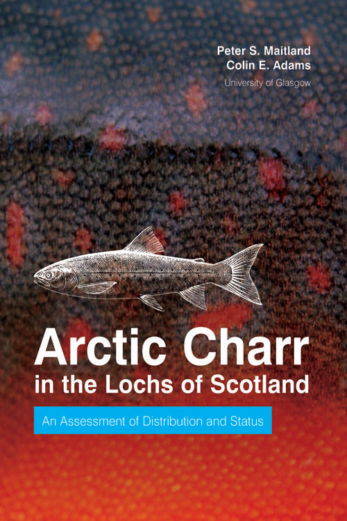 Arctic Charr in the Lochs of Scotland