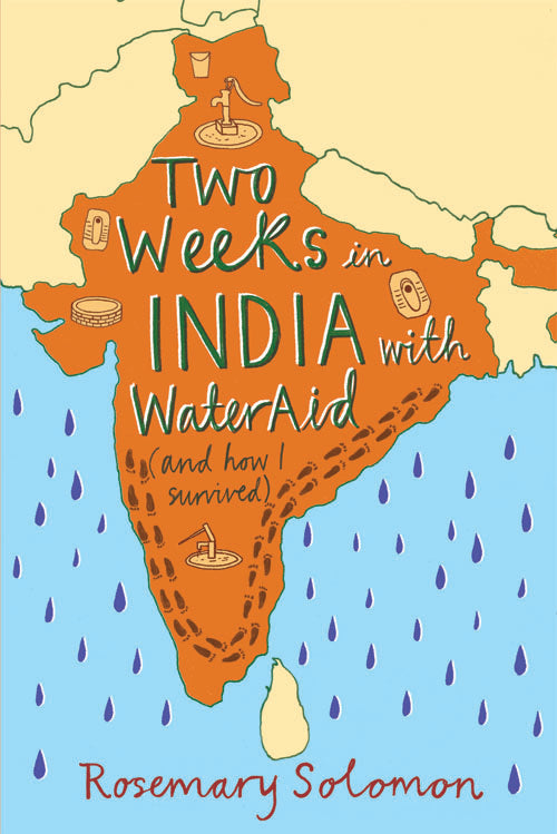 Two weeks in India with WaterAid (and how I survived)