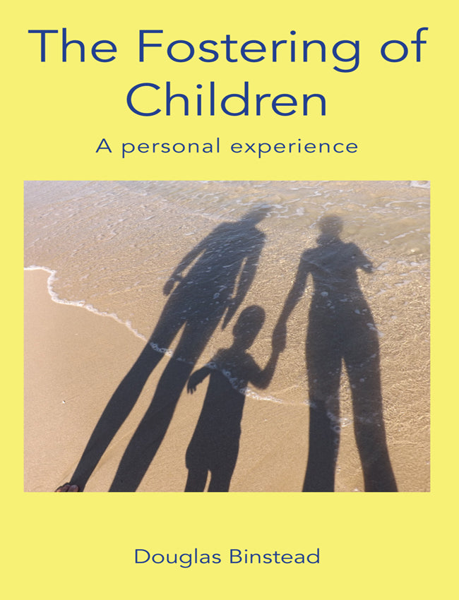 The fostering of children - A personal experience